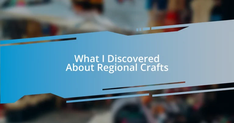 What I Discovered About Regional Crafts