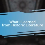 What I Learned from Historic Literature